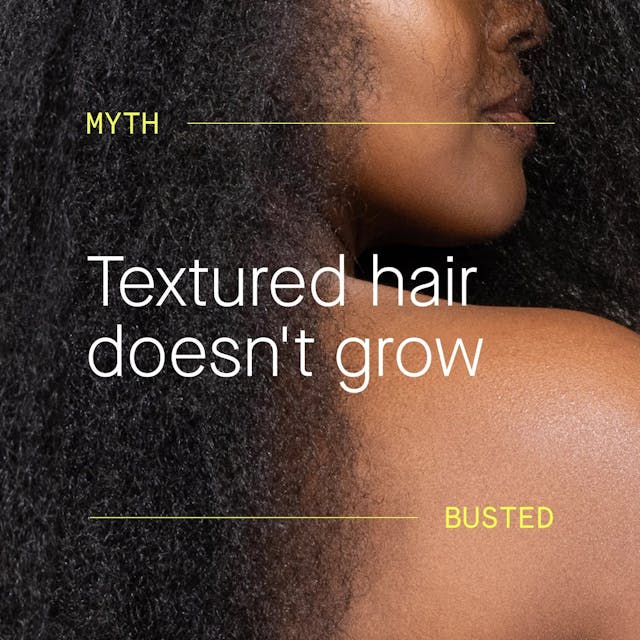Myth: Textured Hair doesn't grow